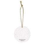 Circle Shaped Plantable Holiday Ornament